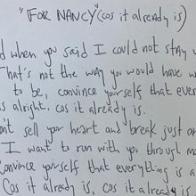 Load image into Gallery viewer, “For Nancy”, Signed, Limited Edition Lyric Print